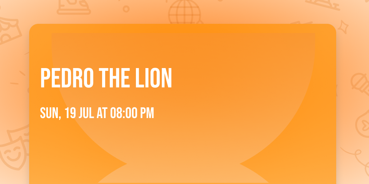 Pedro The Lion