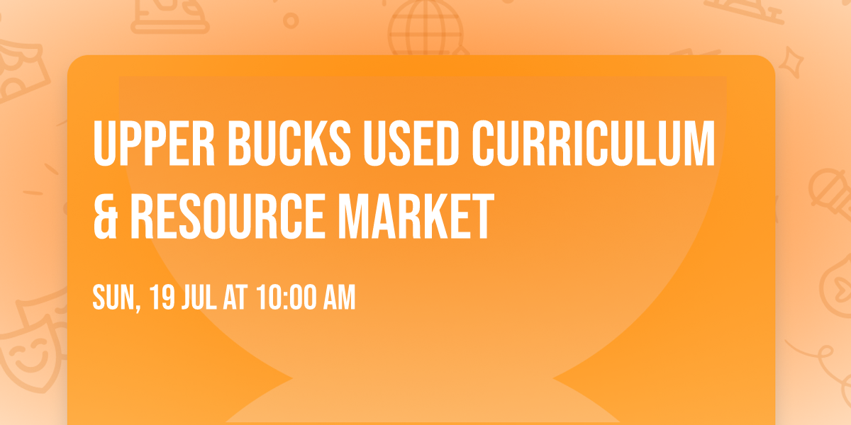 Upper Bucks Used Curriculum & Resource Market