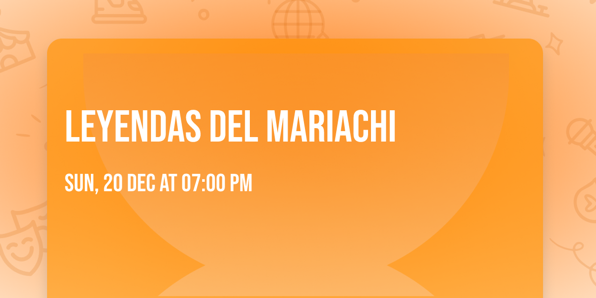 Leyendas del Mariachi