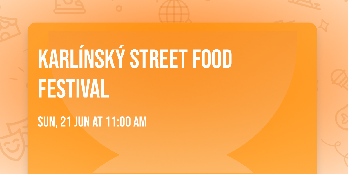 Karl\u00ednsk\u00fd street food festival 
