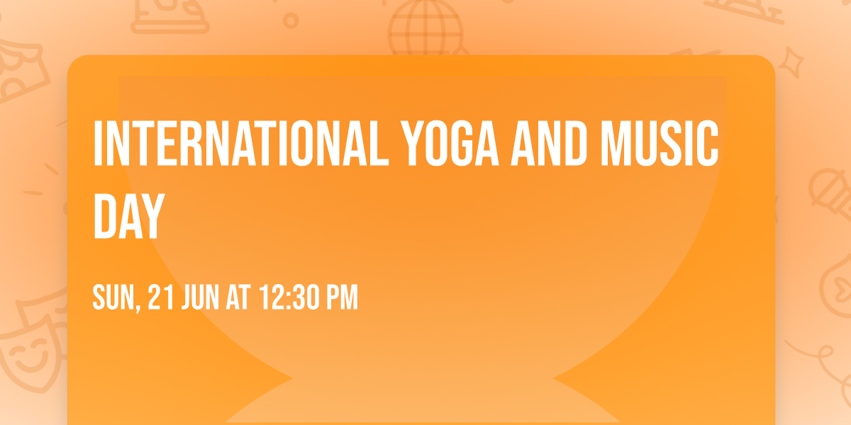 International yoga and music day