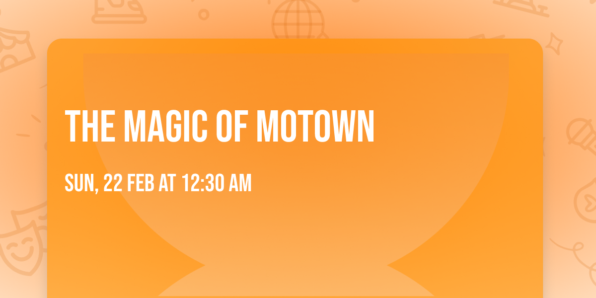 The Magic of Motown