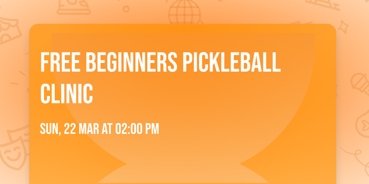 Free Beginners Pickleball Clinic