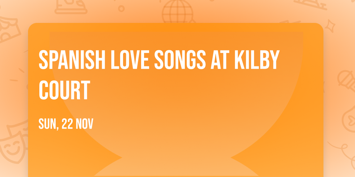 Spanish Love Songs at Kilby Court
