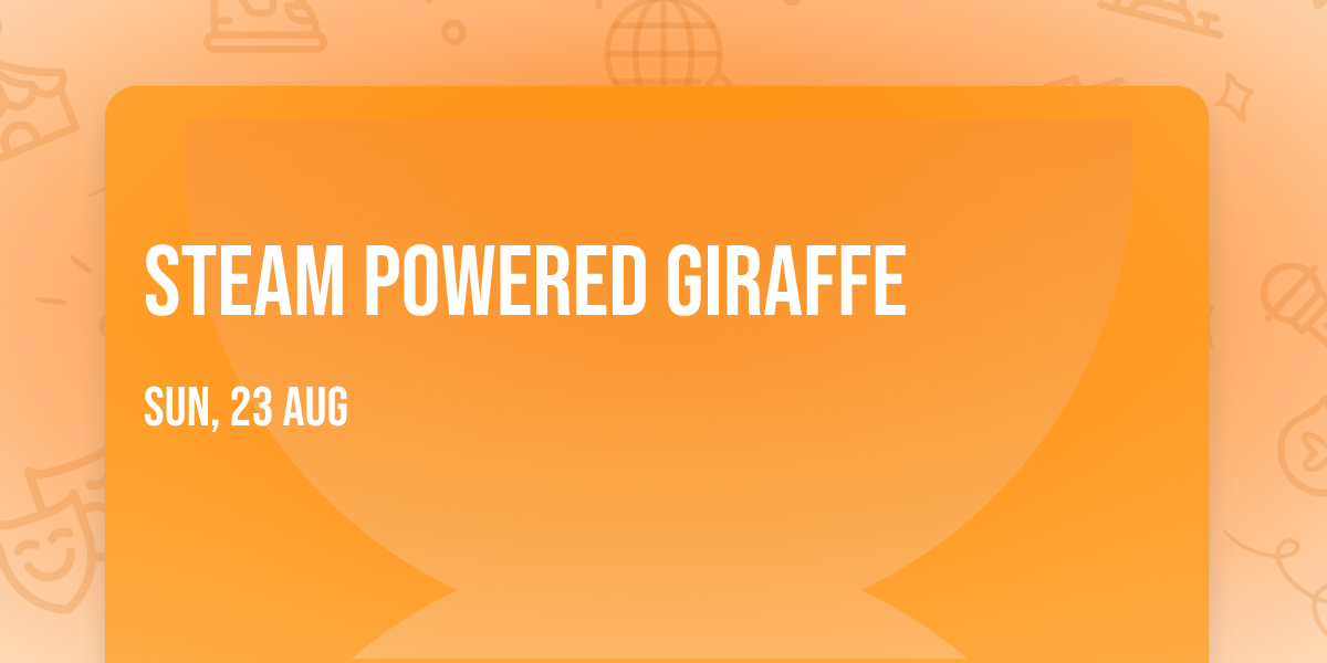 Steam Powered Giraffe