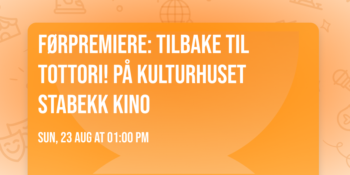 Førpremiere: Tilbake til Tottori! på Kulturhuset Stabekk kino