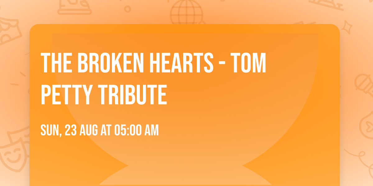 The Broken Hearts - Tom Petty Tribute