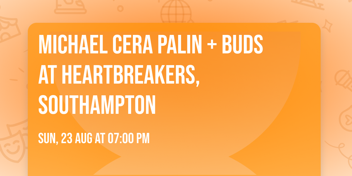 Michael Cera Palin + BUDS  at Heartbreakers, Southampton 