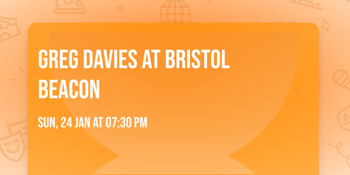 Greg Davies at Bristol Beacon