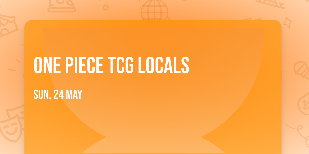 One Piece TCG Locals