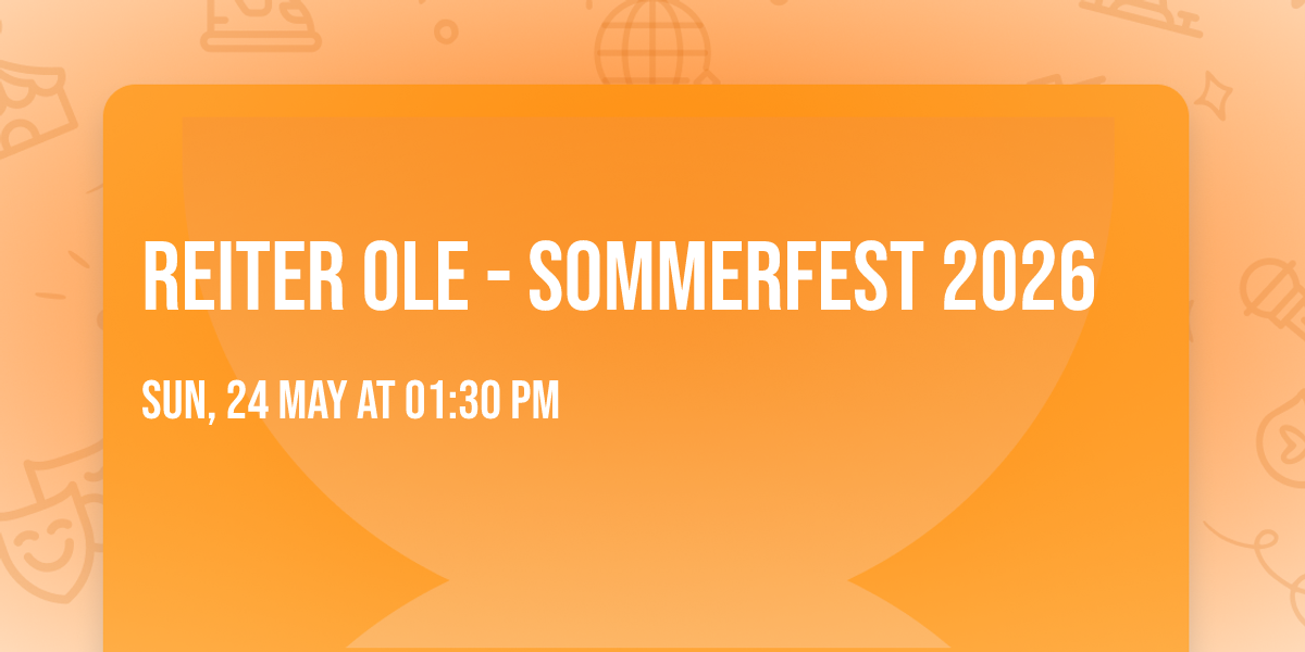 Reiter Ole - Sommerfest 2026