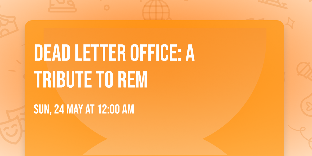 Dead Letter Office: A Tribute To REM