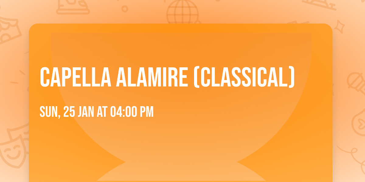 Capella Alamire (classical)