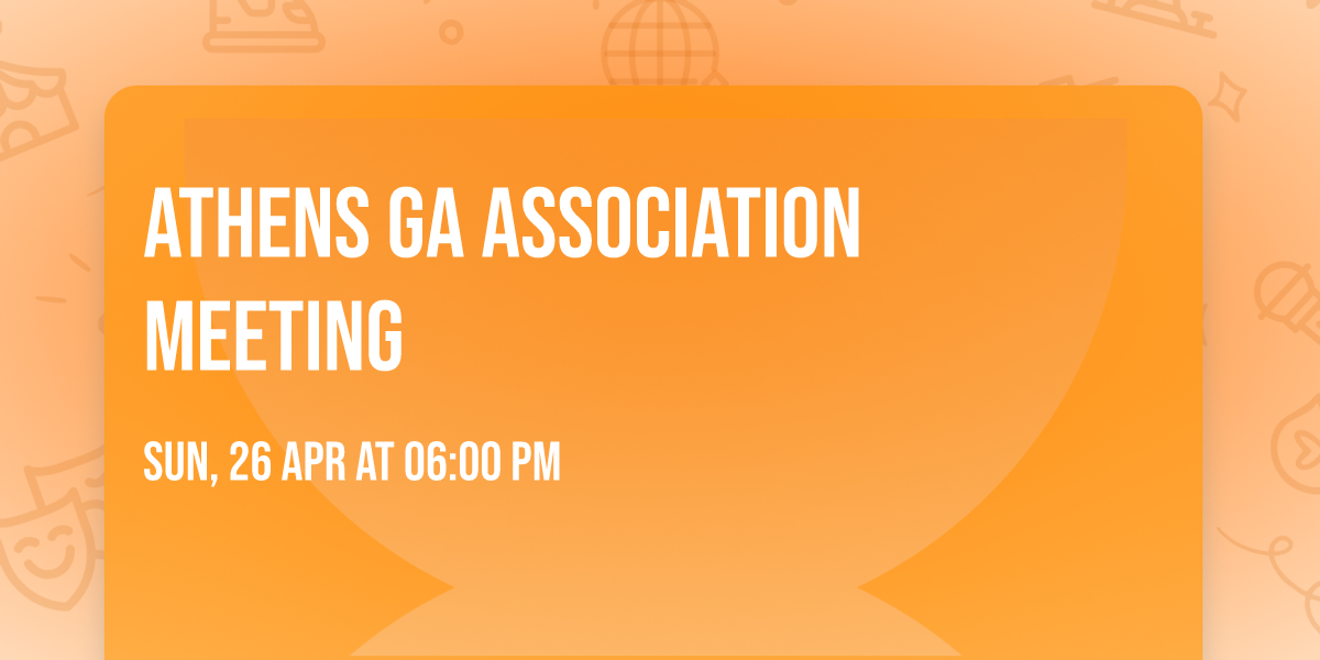  Athens GA Association Meeting 