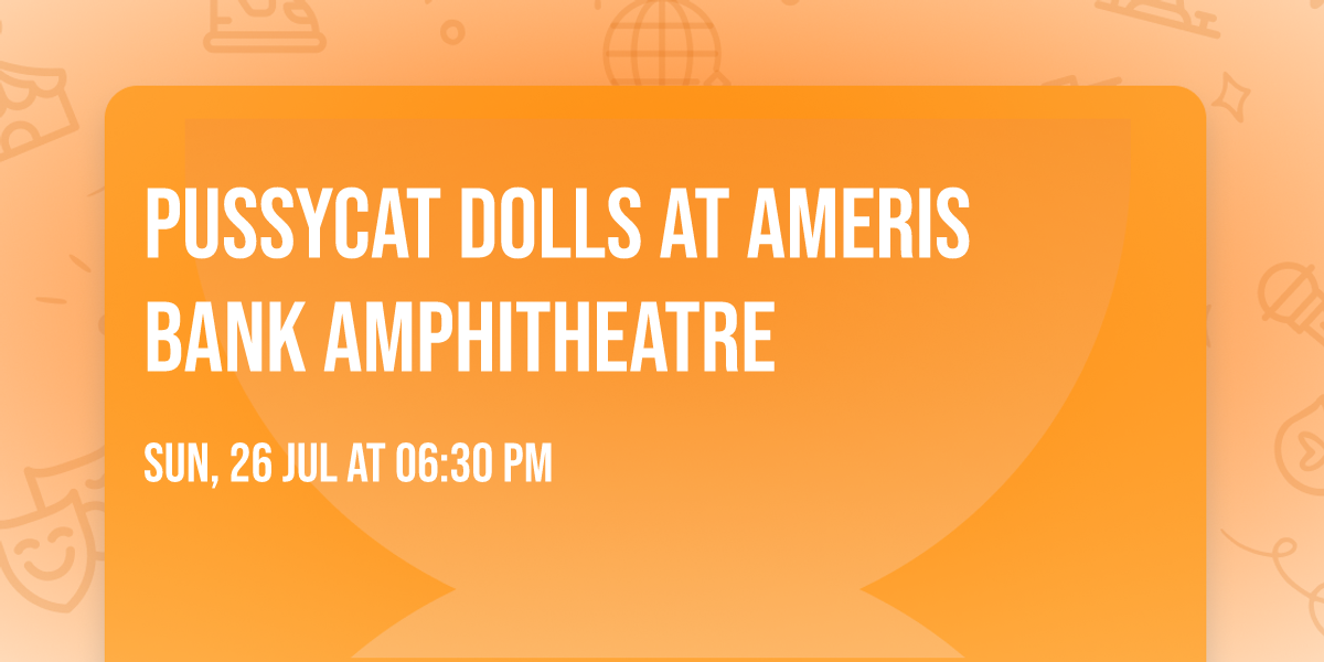 Pussycat Dolls at Ameris Bank Amphitheatre