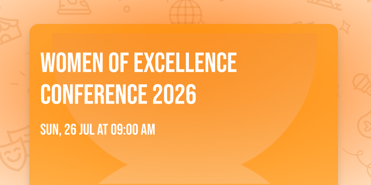 Women of Excellence  Conference 2026
