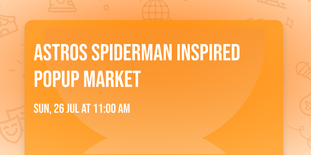 Astros Spiderman Inspired popup market\ud83d\udd78\ufe0f