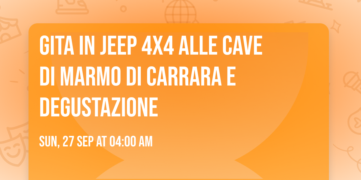 GITA IN JEEP 4X4 ALLE CAVE DI MARMO DI CARRARA E DEGUSTAZIONE 