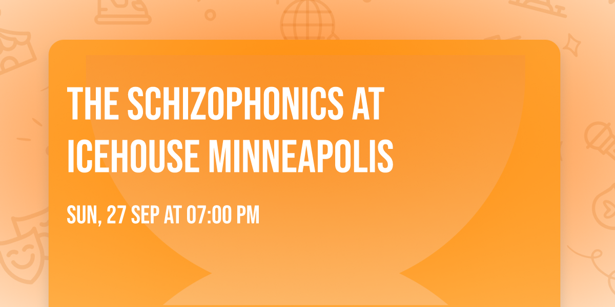 The Schizophonics at Icehouse Minneapolis