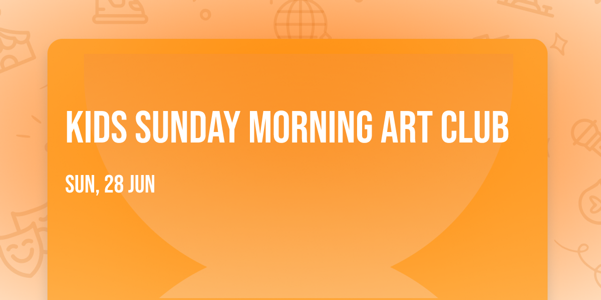 Kids Sunday morning art club