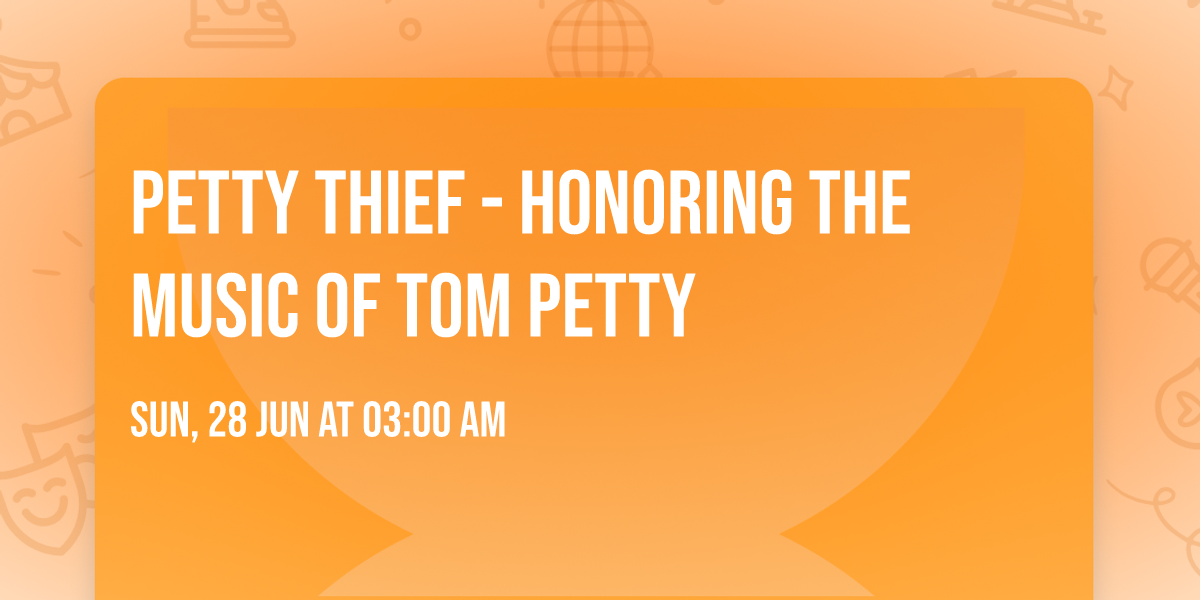 Petty Thief - Honoring the music of Tom Petty