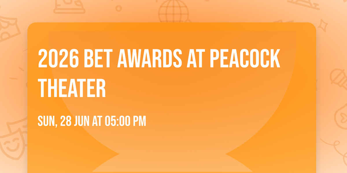 2026 BET Awards at Peacock Theater
