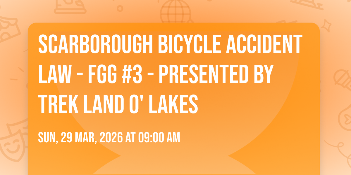 Scarborough Bicycle Accident Law - FGG #3 - Presented by Trek Land O ...