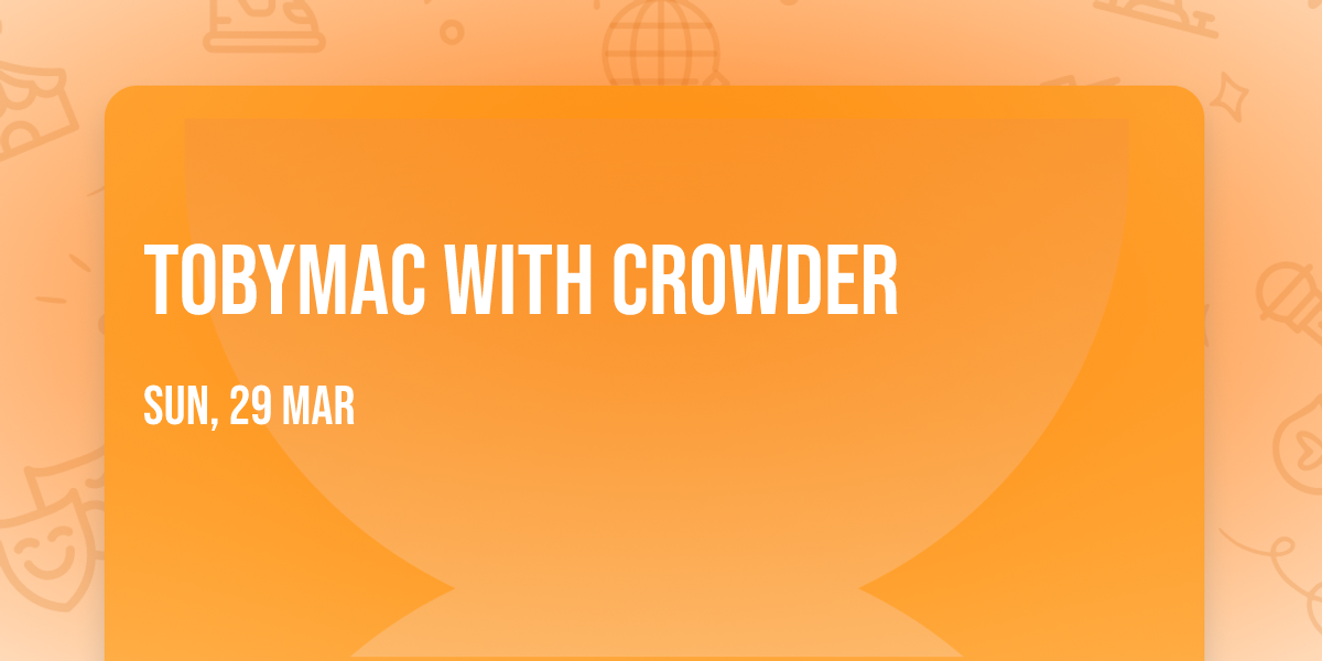 TobyMac with Crowder