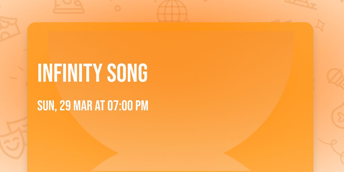 Infinity Song