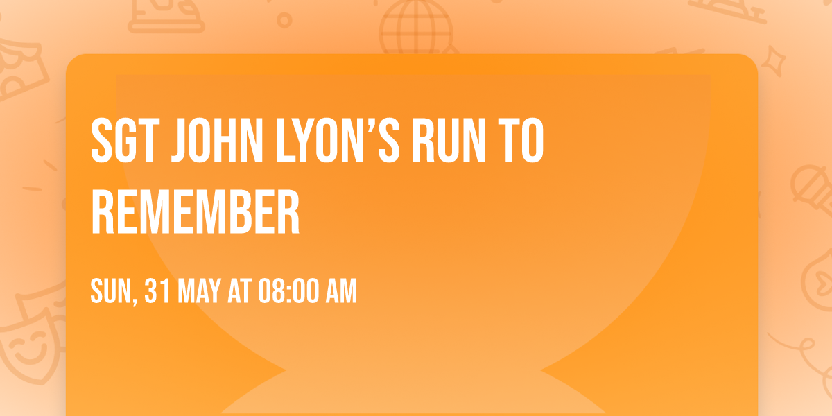 Sgt John Lyon\u2019s Run to Remember 