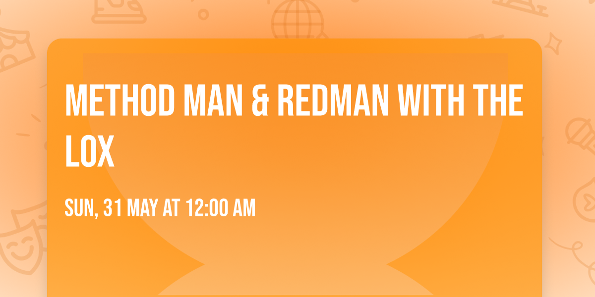 Method Man & Redman with The Lox