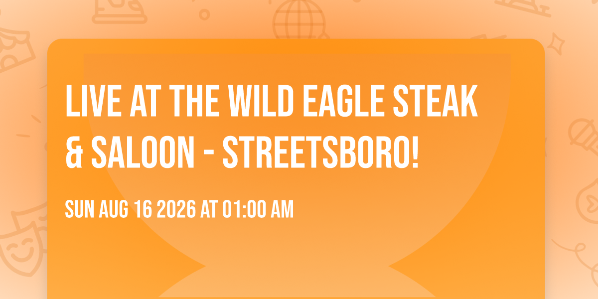 LIVE at the Wild Eagle Steak & Saloon - Streetsboro!