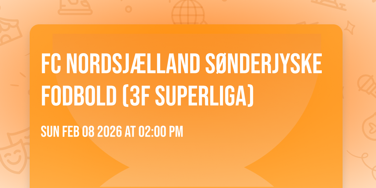 FC Nordsjælland 🆚 Sønderjyske Fodbold (3F Superliga)