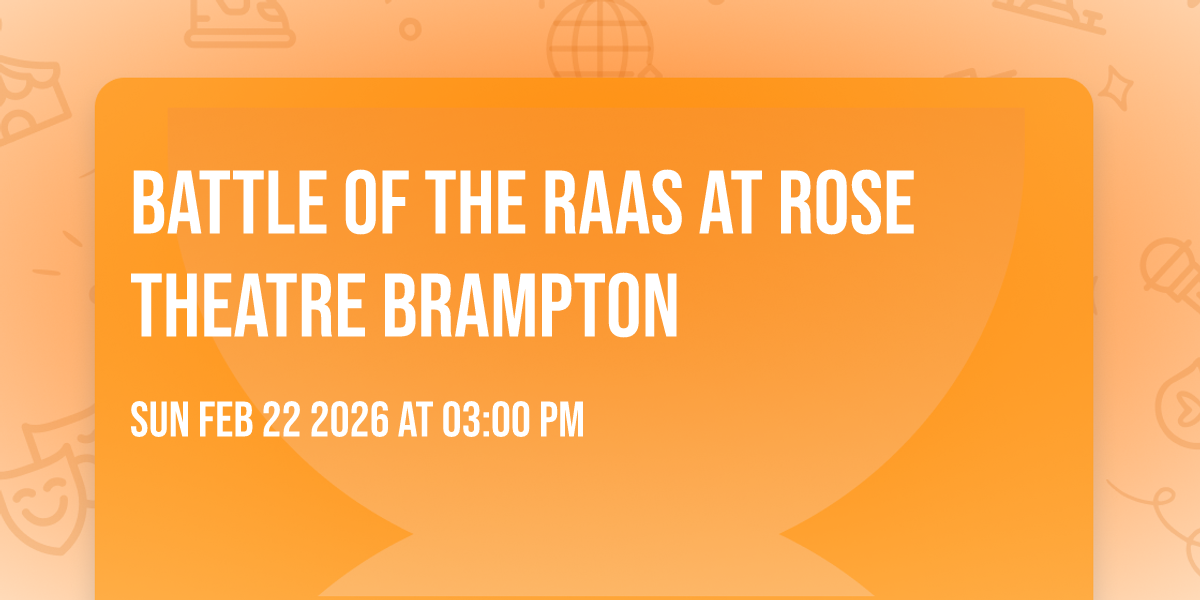 Battle of the Raas at Rose Theatre Brampton