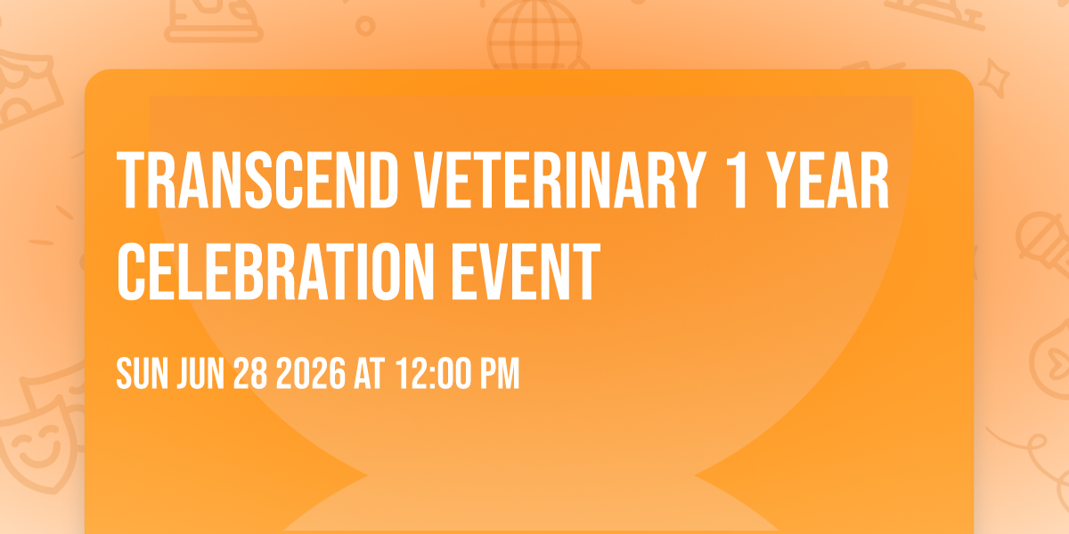 transcend veterinary 1 year celebration event