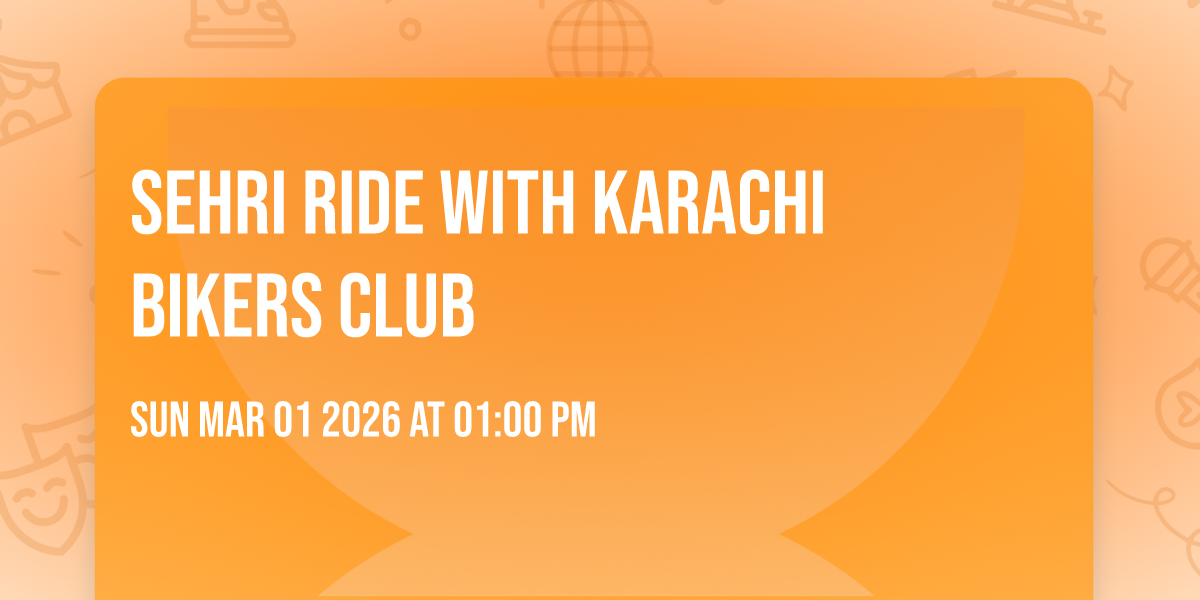 Sehri Ride with Karachi bikers club
