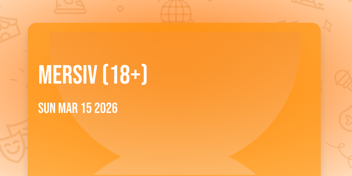 Mersiv (18+)