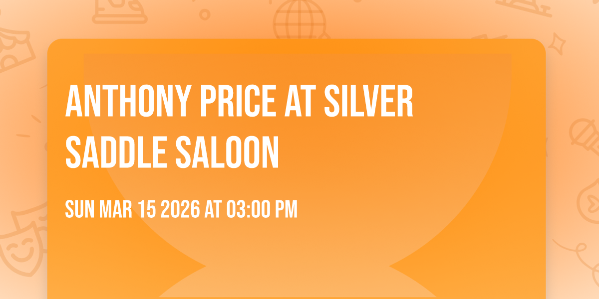 Anthony Price at Silver Saddle Saloon