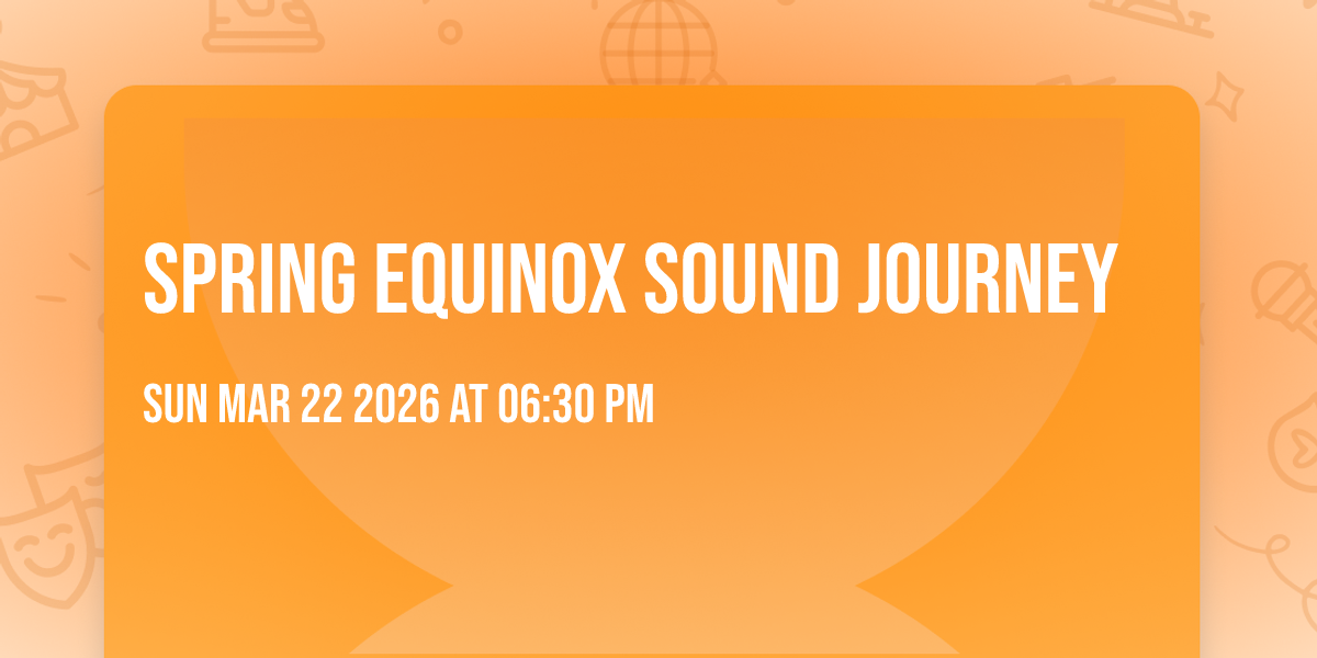 Spring Equinox Sound Journey 