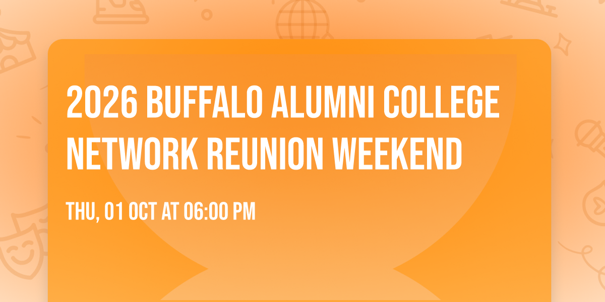 2026 Buffalo Alumni College Network Reunion Weekend