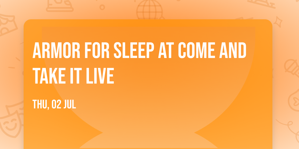 Armor For Sleep at Come and Take It Live
