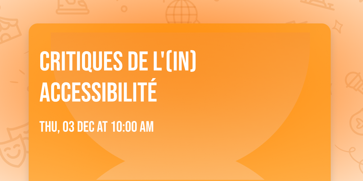 Critiques de l'(in)accessibilit\u00e9