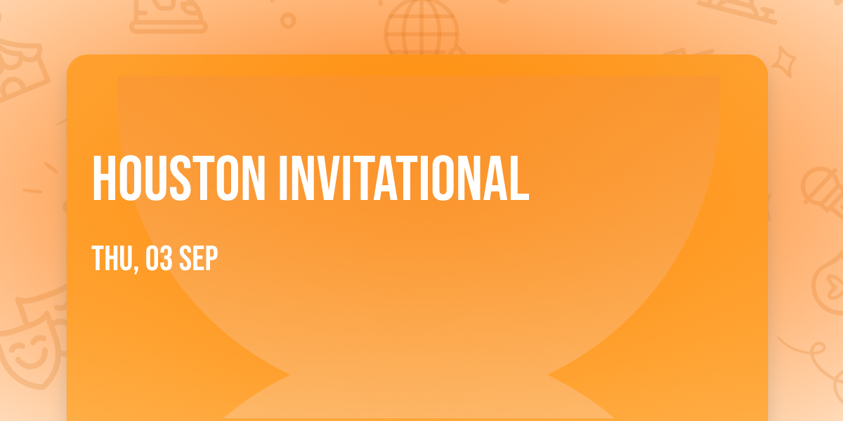 Houston Invitational