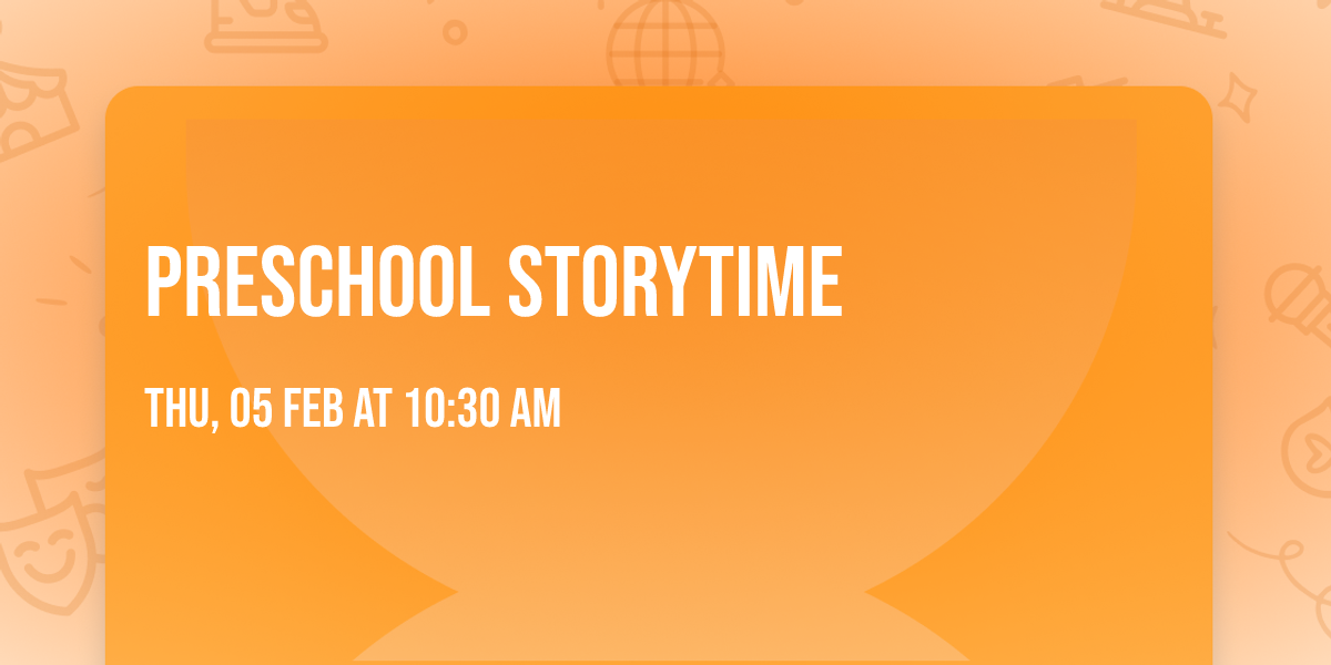 Preschool Storytime