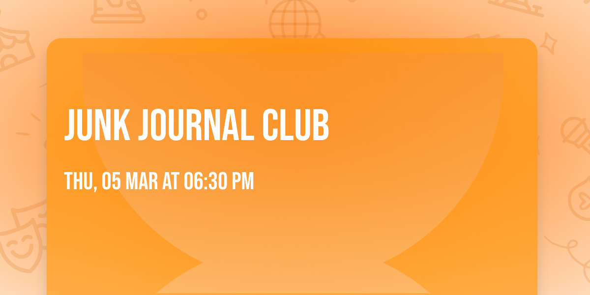 Junk Journal Club 