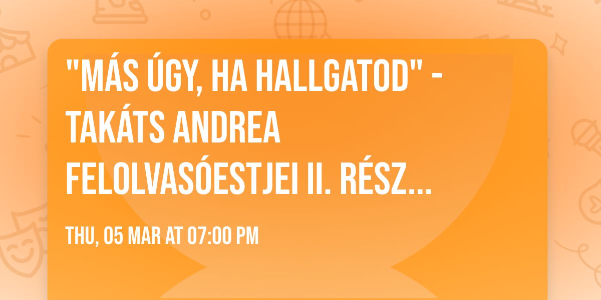 "M\u00e1s \u00fagy, ha hallgatod" - Tak\u00e1ts Andrea felolvas\u00f3estjei II. r\u00e9sz - Anna Ahmatova napl\u00f3i \u00e9s versei