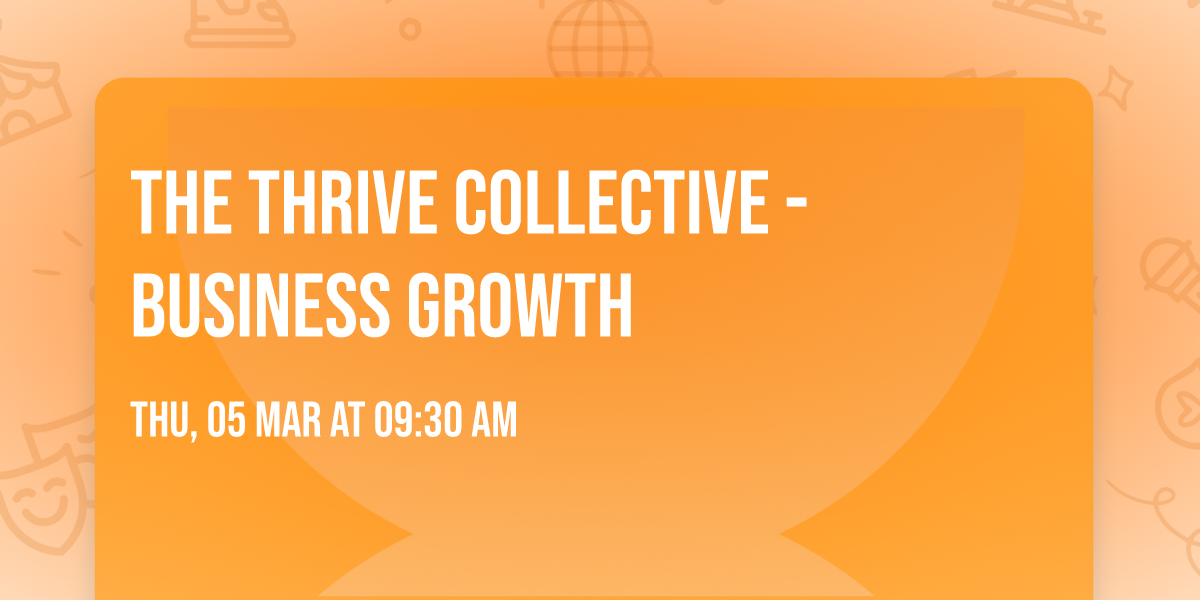 The Thrive Collective - Business Growth