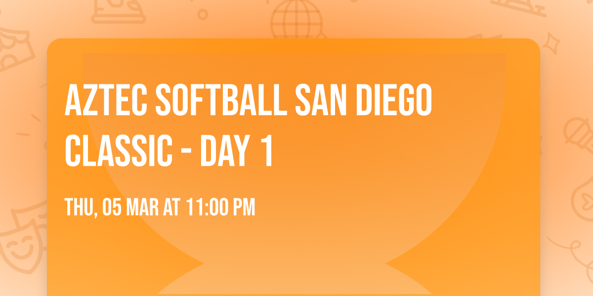 Aztec Softball San Diego Classic - Day 1