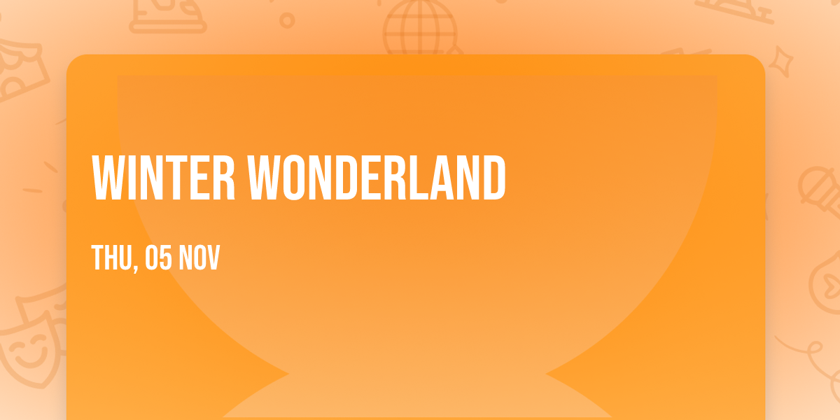 Winter Wonderland