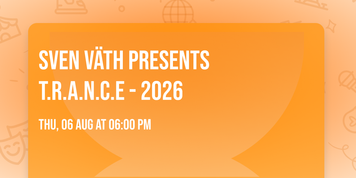 Sven V\u00e4th presents T.R.A.N.C.E - 2026